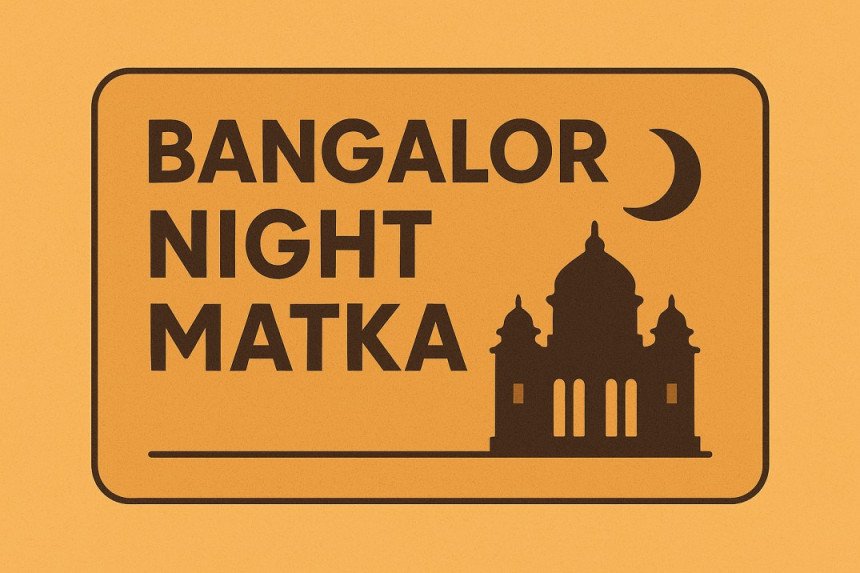bangalor night matka
