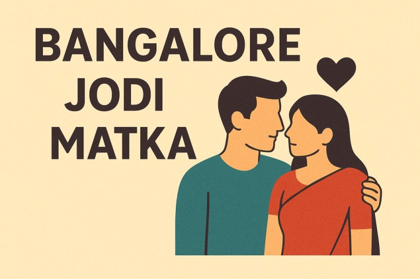 bangalor jodi matka