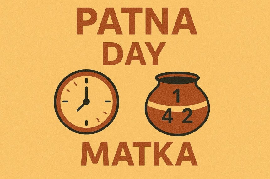 patna day matka