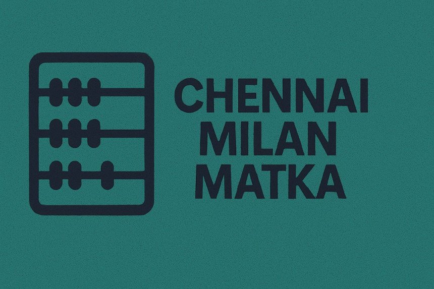 Chennai Milan Matka – Result, Timing & Double Layer Panel Trick by Harsh Singh (2025)