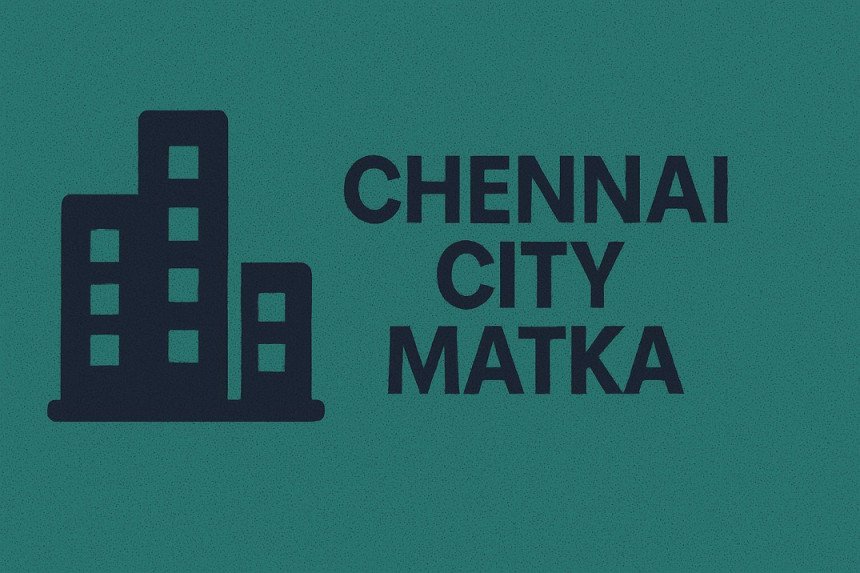 Chennai City Matka 2025 – Live Result, Panel Chart & Winning Trick by Harsh Singh
