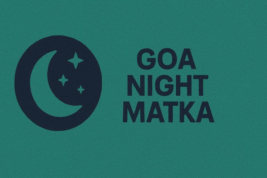 Goa Night Matka 2025 – Live Result, Night Panel Chart & Winning Trick by Harsh Singh