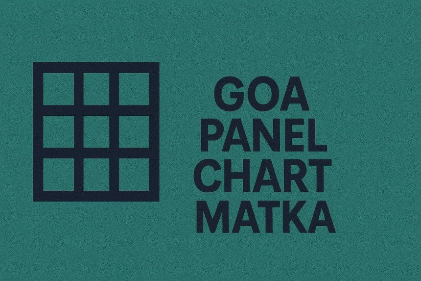 goa panel chart matka