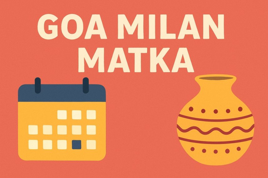 goa milan matka
