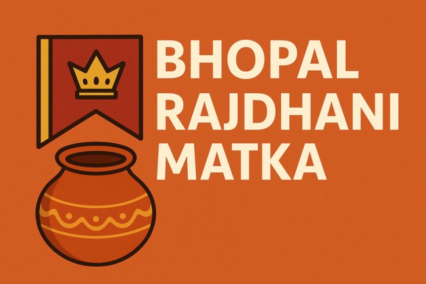 bhopal rajdhani matka