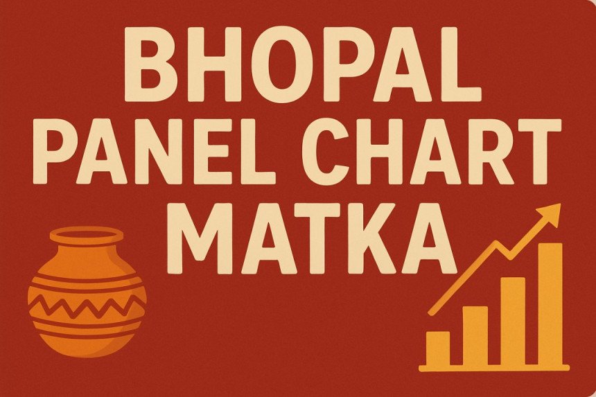 bhopal panel chart matka
