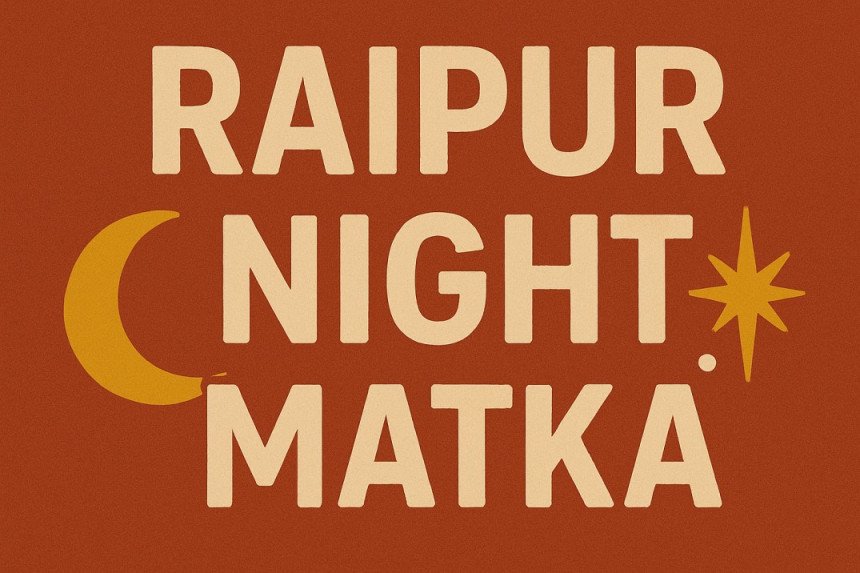 raipur night matka