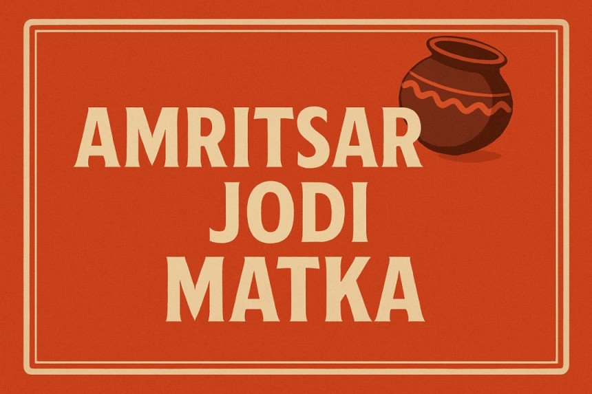 amritsar jodi matka