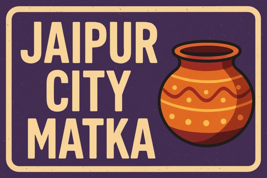 Jaipur City Matka