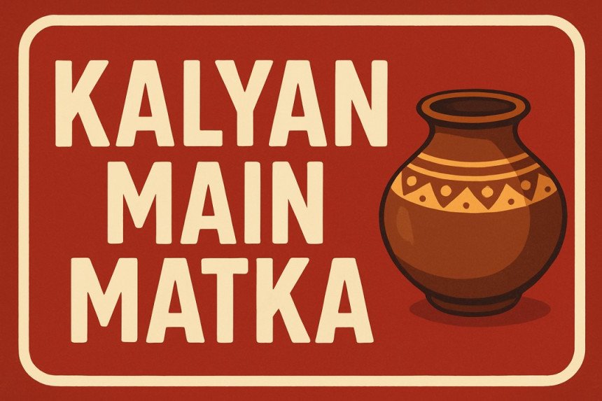 Kalyan Main Matka