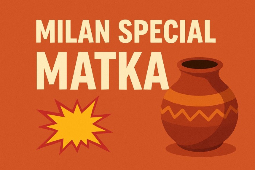 Milan Special Matka