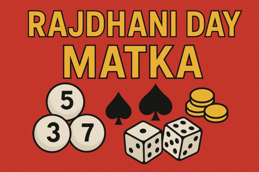 Rajdhani Day Matka