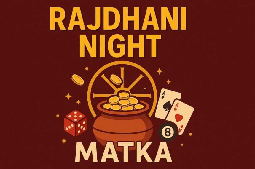 Rajdhani Night Matka