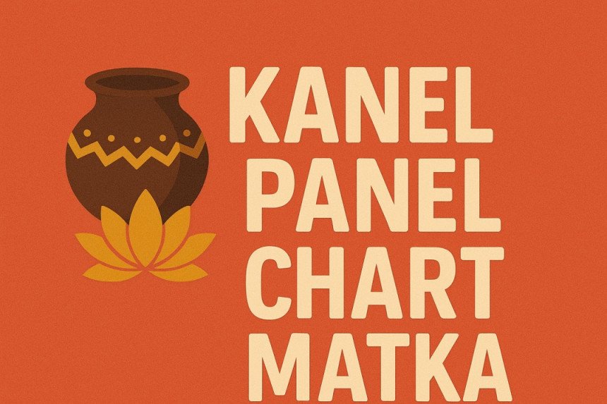Kamal Panel Chart Matka
