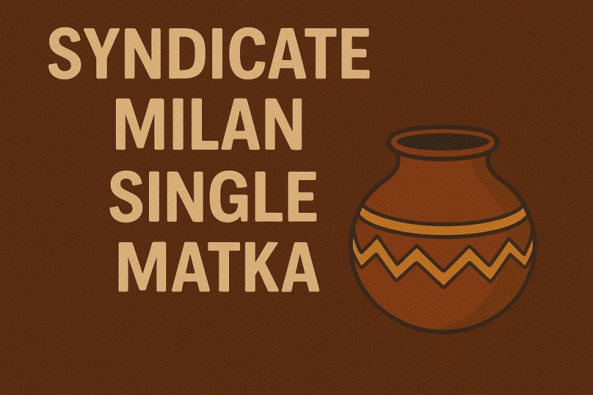 Syndicate Milan Single Matka