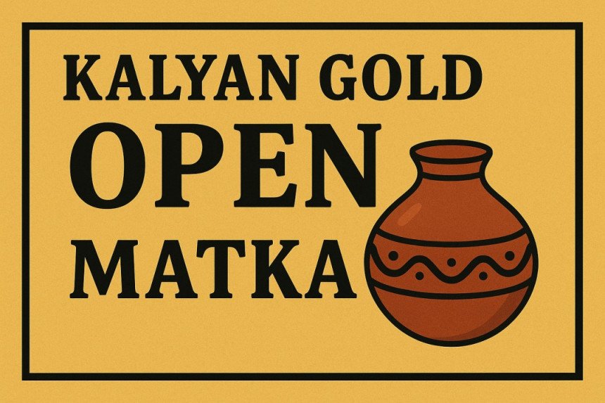 Kalyan Gold Open Matka
